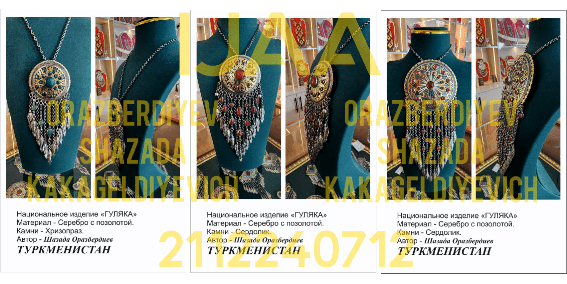 (13) TM Orazberdiyev Shazada - MASTER JEWELER OF THE HIGHEST QUALIFICATION, JEWELRY ARTIST, LECTURER AT THE STATE ACADEMY OF ARTS OF TURKMENISTAN, AUTHOR AND DESIGNER OF UNIQUE NATIONAL JEWELRY WORKS /  2112240712 / Reg. No. 1037